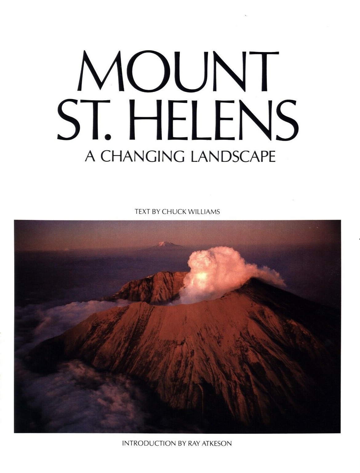 Mount St. Helens: A Changing Landscape (Hardcover)