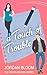 A Touch of Trouble (The Sev...