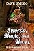 Swords, Magic, and Heart by Dave Smeds