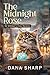 The Midnight Rose: Sir Whis...