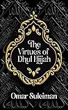 The Virtues of Dh...