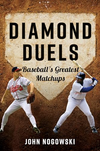 Diamond Duels: Baseball's Greatest Matchups (Paperback)