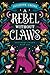 A Rebel Without Claws (Sout...