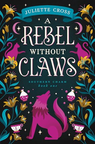 A Rebel Without Claws (Southern Charm, #1)