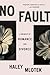 No Fault by Haley Mlotek