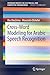 Cross-Word Modeling for Arabic Speech Recognition (SpringerBriefs in Speech Technology)