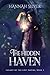 The Hidden Haven (Legacy of the Lost Empire Book 3)