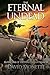 The Eternal Undead (In the Time of the Dead)