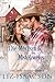 Die Mechanik des Mistelzweigs: Eine Saga der Glover-Familie und Weihnachts-Romanze mit einem Cowboy (Shiloh Ridge Ranch in der Three Rivers Romanze 1) (German Edition)