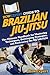 HowExpert Guide to Brazilia...