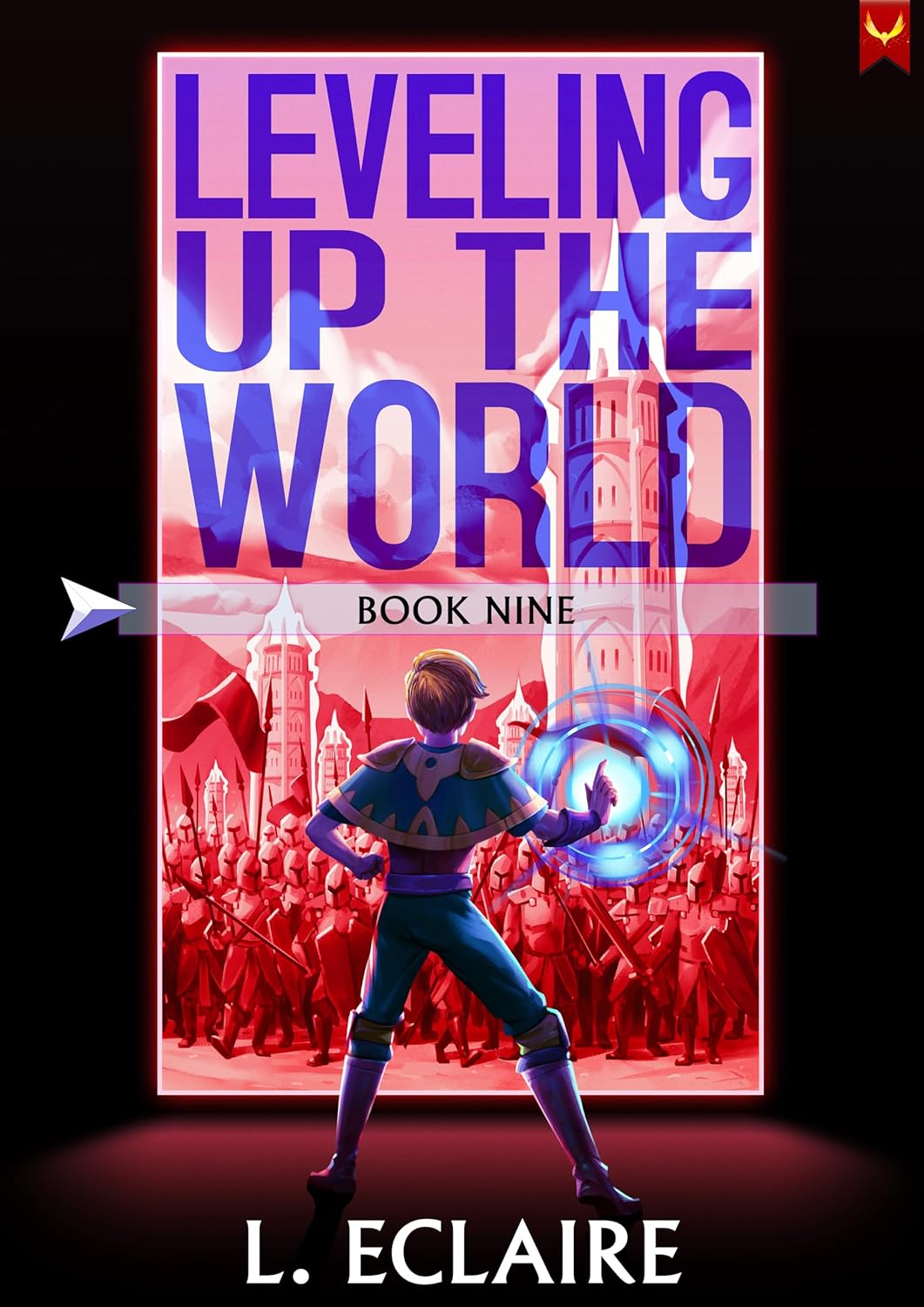 Leveling Up The World 9 (Leveling Up The World, #9)