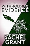 Withholding Evidence (Evidence, #3) Book cover for Withholding Evidence (Evidence, #3)