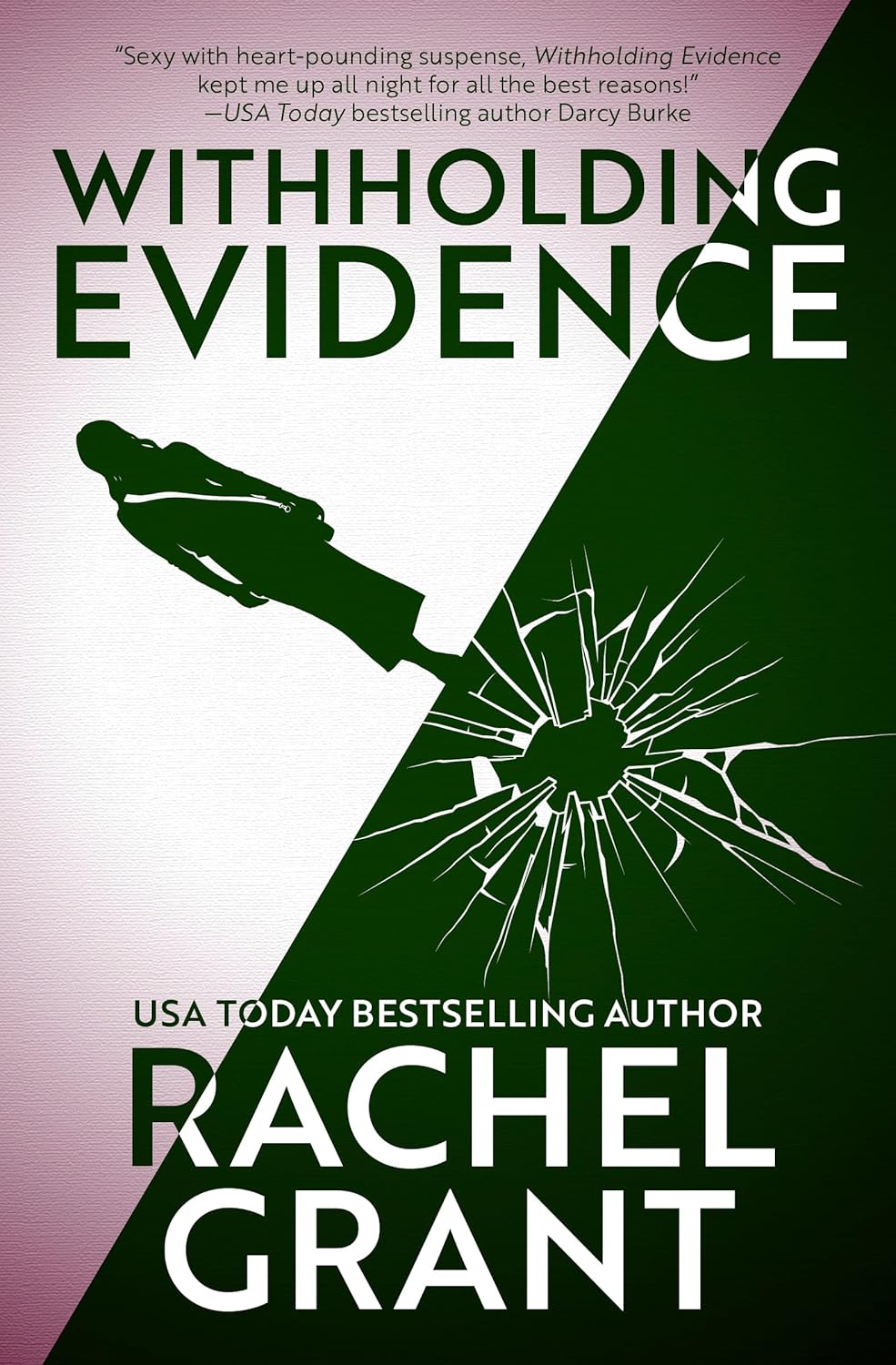 Withholding Evidence (Evidence, #3)
