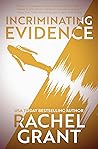 Incriminating Evidence (Evidence, #4) Incriminating Evidence (Evidence, #4)