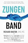 Zungenband: Wie ein kleiner Strang unter der Zunge Stillen, Füttern, Sprache, Ernährung und mehr beeinflusst (German Edition) Zungenband: Wie ein kleiner Strang unter der Zunge Stillen, Füttern, Sprache, Ernährung und mehr beeinflusst (German Edition)