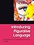 Introducing Figurative Language by Nicholas Bradley