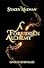 A Forbidden Alchemy by Stacey McEwan A Forbidden Alchemy by Stacey McEwan