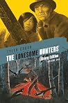 The Lonesome Hunt...