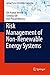 Risk Management of Non-Renewable Energy Systems by Ajit Kumar Verma