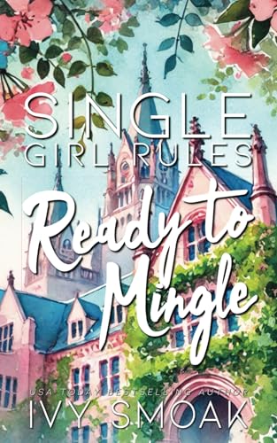 Ready to Mingle (Single Girl Rules)