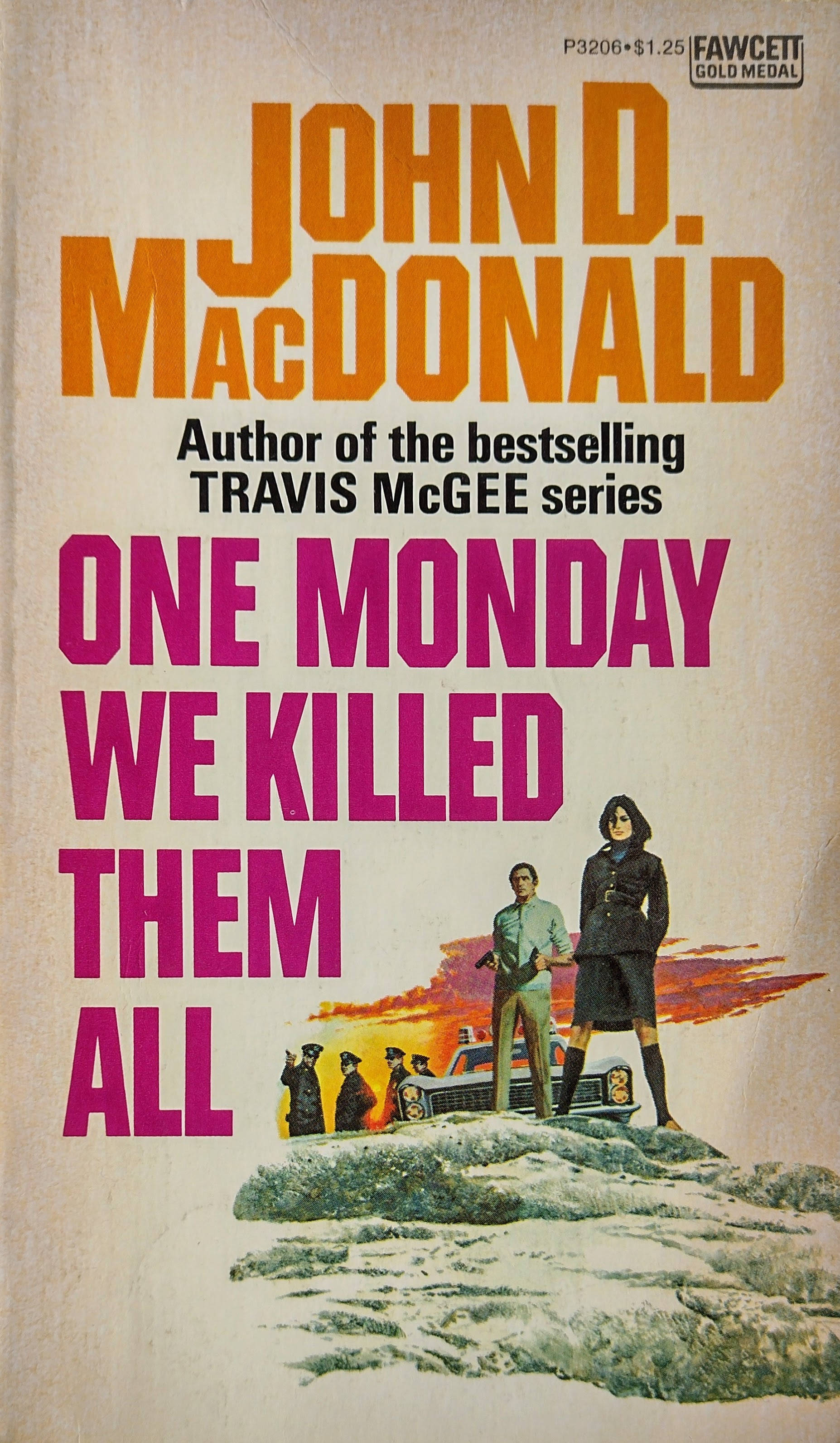 One Monday We Killed Them All