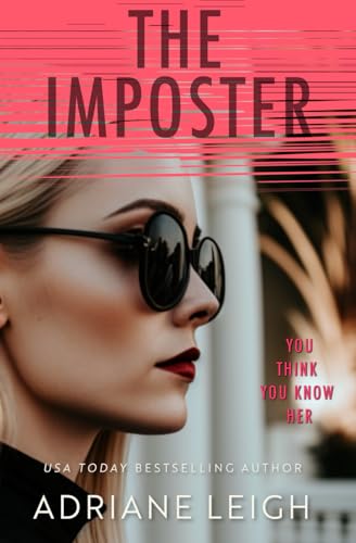 The Imposter: An Addictive Psychological Suspense (The Influencer Series)
