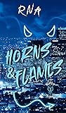Horns & Flames (Horns #2) Horns & Flames (Horns #2)