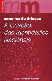 A Criação das Identidades Nacionais