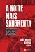 A Noite mais Sangrenta