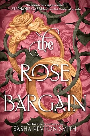 The Rose Bargain (The Rose Bargain #1)