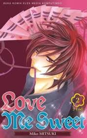 Love Me Sweet vol. 02 (Love Me Sweet, #2)