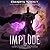 Implode (The Completionist Chronicles, #8)