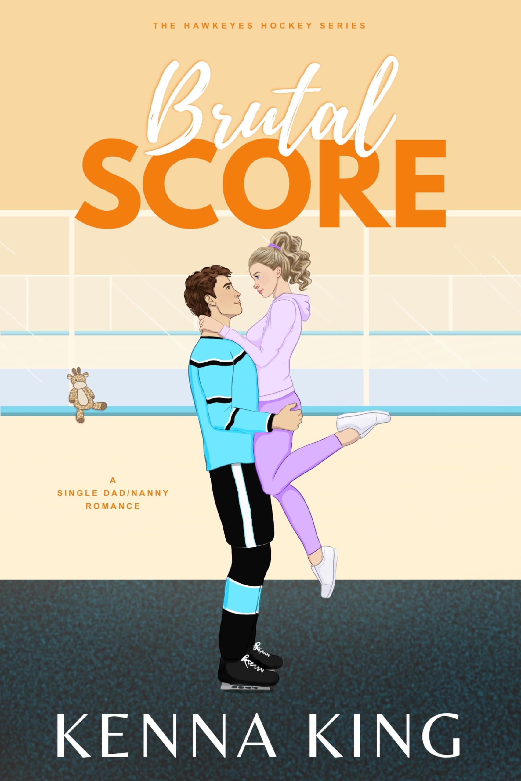 Brutal Score (Hawkeyes Hockey #3)