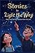 Stories to Light the Way by Erica Paine