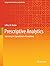 Prescriptive Analytics: Mastering the Spreadsheet of Everything (Springer Texts in Business and Economics)