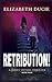 Retribution!: a gripping an...