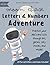 Moon Chase Letters & Numbers Adventure by Rachael Barillari