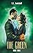 The Green: Book Three