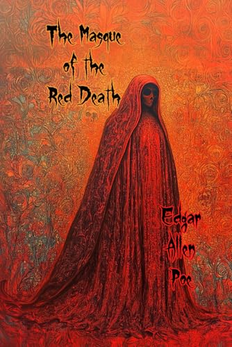 The Masque of the Red Death