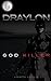 Draylon: God Killer (Superhero)