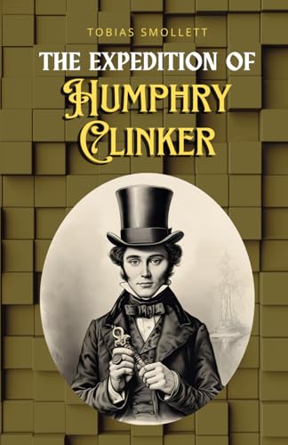 The Expedition of Humphry Clinker