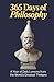 365 Days of Philosophy: A Y...