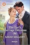 The Earl's Marriage Dilemma by Sarah Mallory