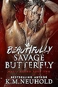 Beautifully Savage Butterfly (Mafia Bound #2)