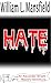 Hate (An Alexander Wright Mystery Adventure Book 12)