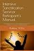 Intensive Sanctification Seminar Participant's Manual by Robbie Willis