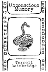 Unconscious Memory
