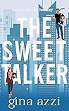 The Sweet Talker