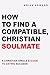 How to Find a Compatible, C...