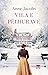 Vila e pëlhurave (La villa de las telas, #1)